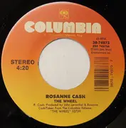 7inch Vinyl Single - Rosanne Cash - The Wheel / Private Moments