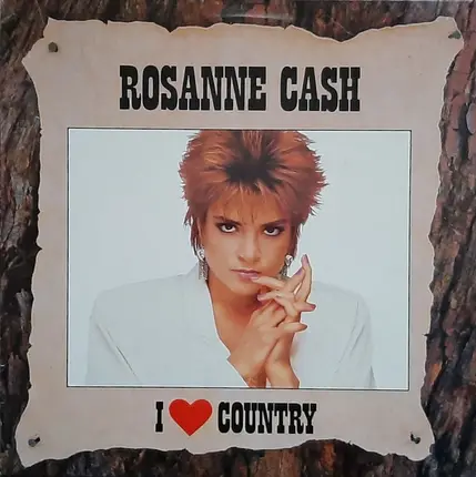 Rosanne Cash - I Love Country