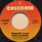 7inch Vinyl Single - Rosanne Cash - Take Me, Take Me /  Right Or Wrong