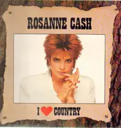 Rosanne Cash - I Love Country