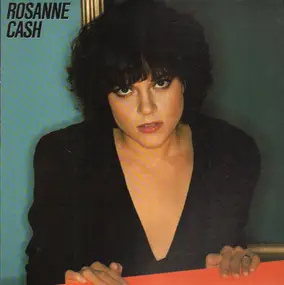 Rosanne Cash - Seven Year Ache