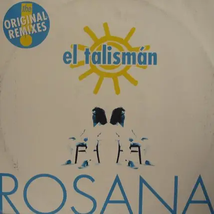 Rosana - El Tàlisman (The Original Remixes)