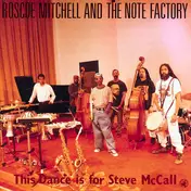 Roscoe Mitchell - This Dance Is for Steve McCall
