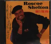 CD - Roscoe Shelton - She's The One