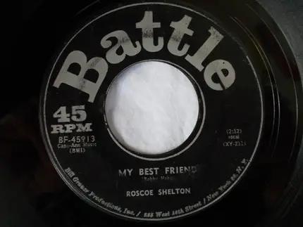 Roscoe Shelton - My Best Friend / Worry