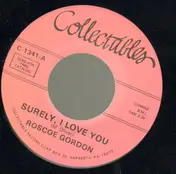 Rosco Gordon - Surely I Love You