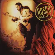 Rosco Martinez - Rosco Martinez