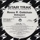 12'' - Rosco P. Coldchain - Delinquent