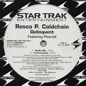 Rosco P. Coldchain - Delinquent