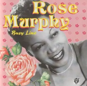 Rose Murphy - Busy Line