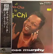 Rose Murphy - Not Cha-Cha, But Chi-Chi