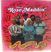 Rose Maddox with The Vern Williams Band - This Is Rose Maddox