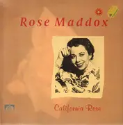 LP - Rose Maddox - California Rose