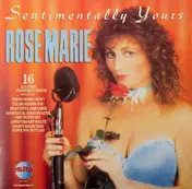 Rose - Marie - Sentimentally Yours