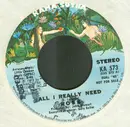 7inch Vinyl Single - Rose - All I Really Need