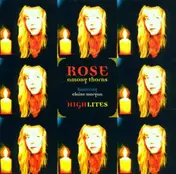 Rose Among Thorns - Highlites