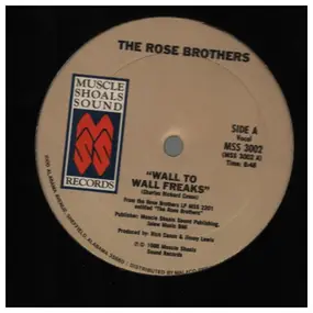 The Rose Brothers - Wall To Wall Freaks