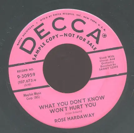 Rose Hardaway - That's What We're Here For / What You Don't Know Won't Hurt You