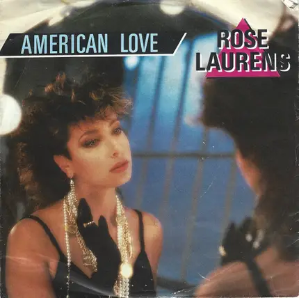 Rose Laurens - American Love