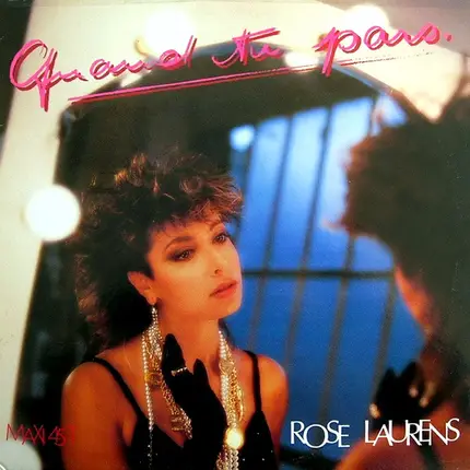 Rose Laurens - Quand Tu Pars