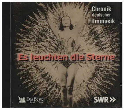 Rose Rauch, Hilde Hildebrandt u.a. - Es leuchten die Sterne - Chronik deutscher Filmmusik