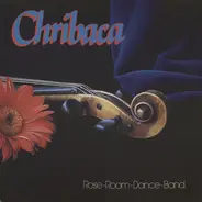 Rose-Room-Dance-Band - Chribaca