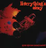 Rose-Room-Dance-Band - Everything's Okay