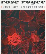 12inch Vinyl Single - Rose Royce - Just My Imagination