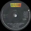 7inch Vinyl Single - Rose Royce - Love Don't Live Here Anymore - Solid Centre