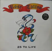 Double LP - Rose Tattoo - 25 To Life - Picture disks
