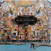 ROSE WINDOWS - The Sun Dogs