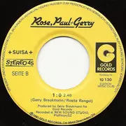 7inch Vinyl Single - Rose, Paul & Gerry - Good-Bye My Love / 1:0