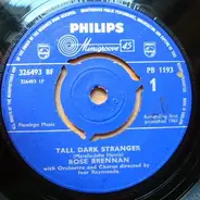 Rose Brennan - Tall Dark Stranger / The Girl With The Wistful Eyes