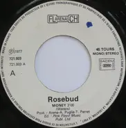 Rosebud - Money/Summer 68