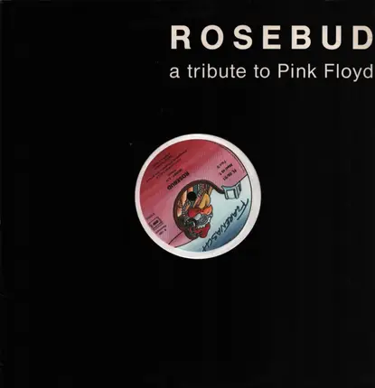 Rosebud - Have A Cigar / Money (A Tribute To Pink Floyd)