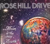 Rose Hill Drive - Moon Is the New Earth