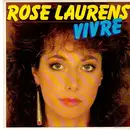 7'' - Rose Laurens - Vivre