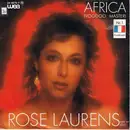 7'' - Rose Laurens - Africa (Voodoo Master)