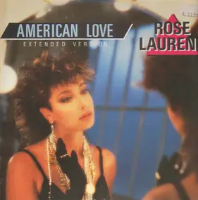 Rose Laurens - American Love (Extended Version)