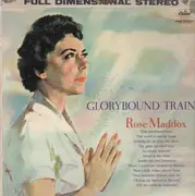 LP - Rose Maddox - Glorybound Train