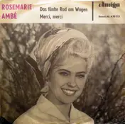 Rosemarie Ambé - Das Fünfte Rad Am Wagen