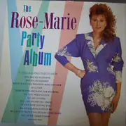 LP - Rose Marie - The Rose-Marie Party Album