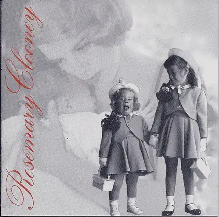 Rosemary Clooney - Mothers & Daughters
