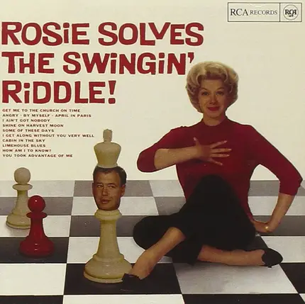 Rosemary Clooney Arranged & Conducted By Nelson Riddle - Rosie Solves the Swingin' Riddle!