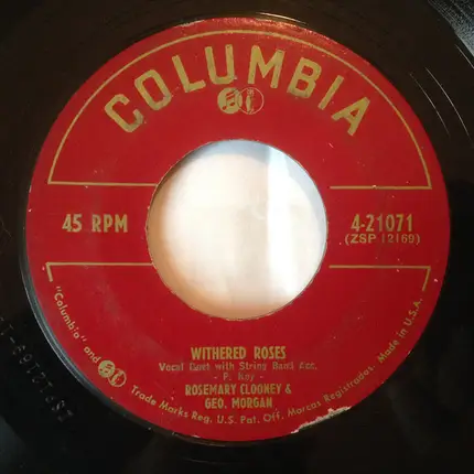 Rosemary Clooney & George Morgan - Withered Roses / You Love Me Just Enough To Hurt Me