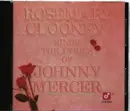 CD - Rosemary Clooney / Johnny Mercer - Rosemary Clooney Sings The Lyrics Of Johnny Mercer