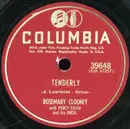 Schellack - Rosemary Clooney With Percy Faith & His Orchestra - Tenderly / Did Anyone Call