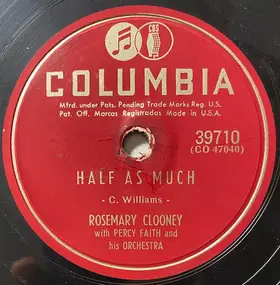 Rosemary Clooney - Half As Much / Poor Whip - Poor-Will