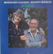 LP - Rosemary Clooney / Woody Herman And The Woody Herman Big Band - My Buddy