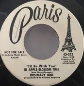 Rosemary June - 'I'll Be With You' In Apple Blossom Time'